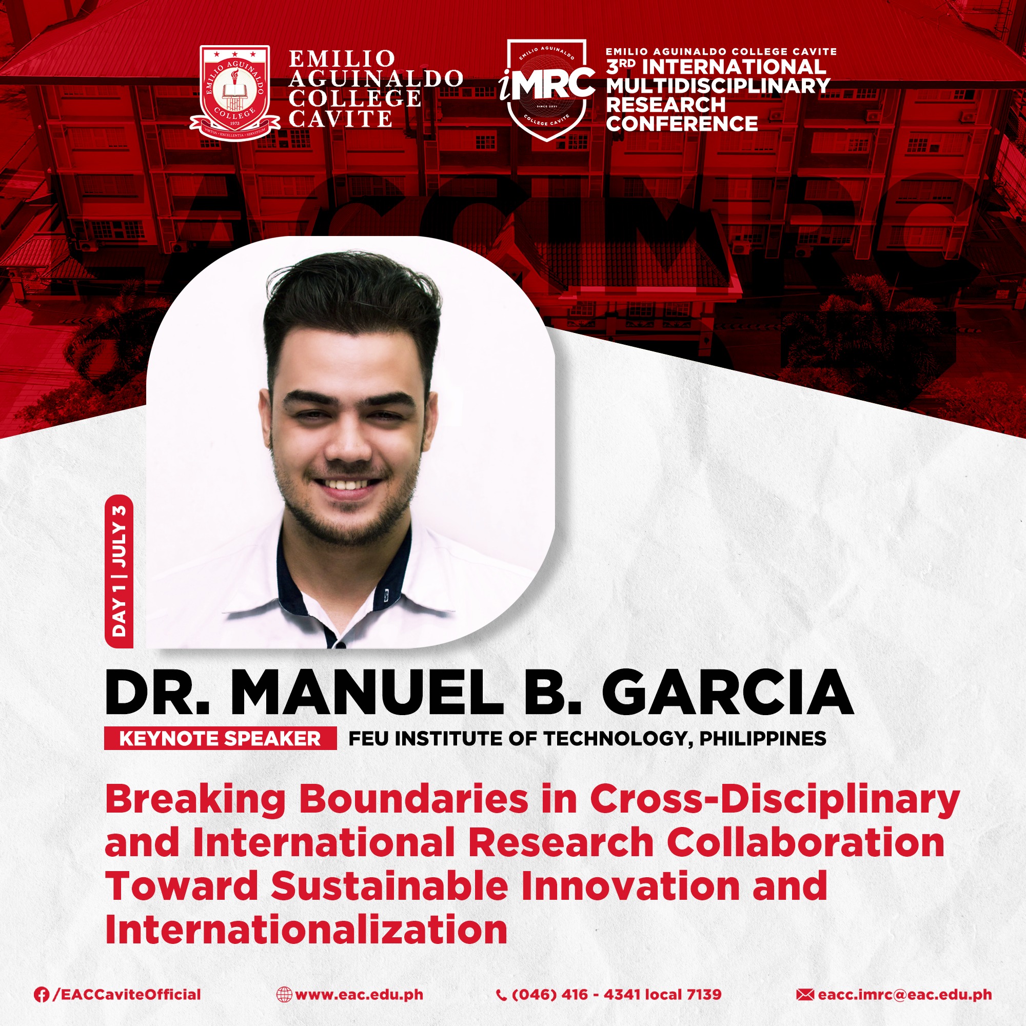 The conference committee of EACC-IMRC 2023 announced Dr. Manuel B. Garcia as this year's keynote speaker